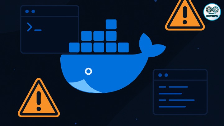 20 Common Docker Mistakes to Avoid and How to Fix